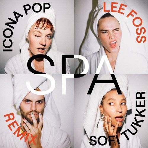 Icona Pop, Sofi Tukker - Spa - Lee Foss Extended Mix [UL02441]